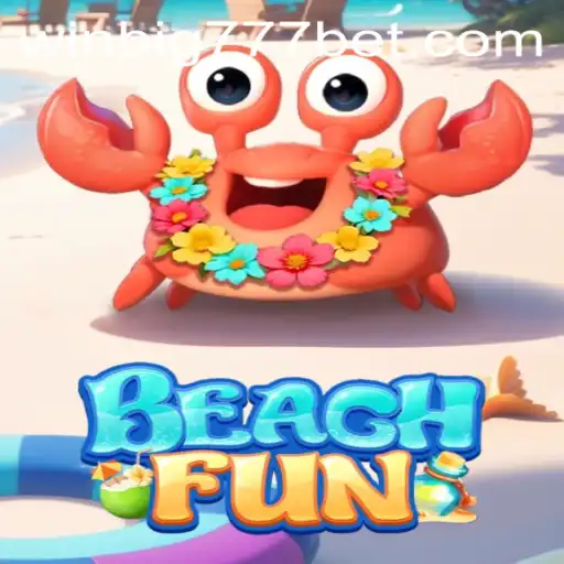Discover the Excitement of BeachFun with WINBIG777 BET