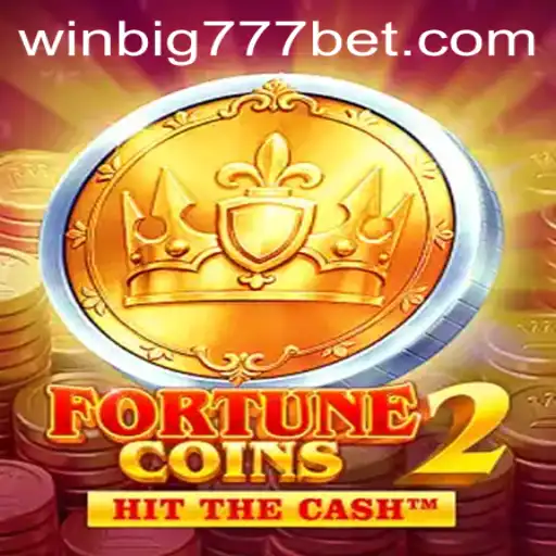 Exploring FortuneCoins2: A Deep Dive into the Thrilling Game with WINBIG777 BET Strategy