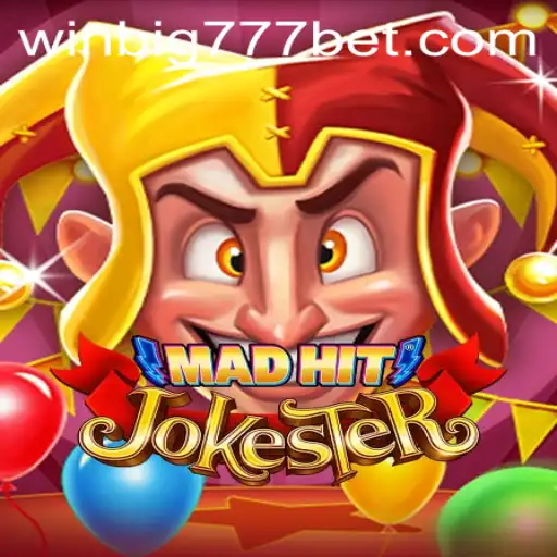 Dive into the Exciting World of MadHitJokester with WINBIG777 BET