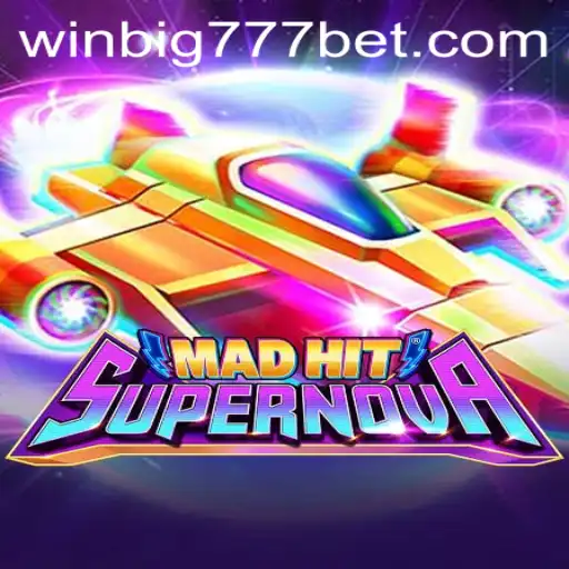 Exploring the Thrilling Universe of MadHitSupernova: Unveiling WINBIG777 BET